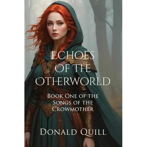 Echoes of the Otherworld: Special Edition - Paperback