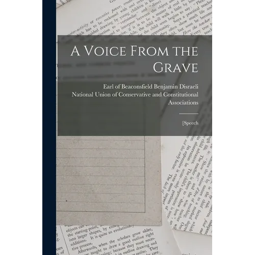 A Voice From the Grave: [speech - Paperback