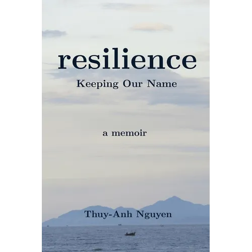 resilience: Keeping Our Name - Paperback