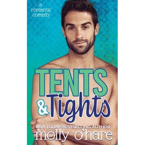 Tents & Tights - Paperback
