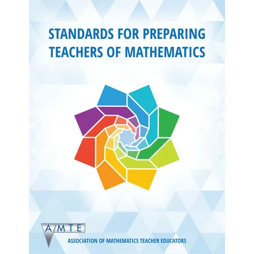 Standards for Preparing Teachers of Mathematics - Paperback