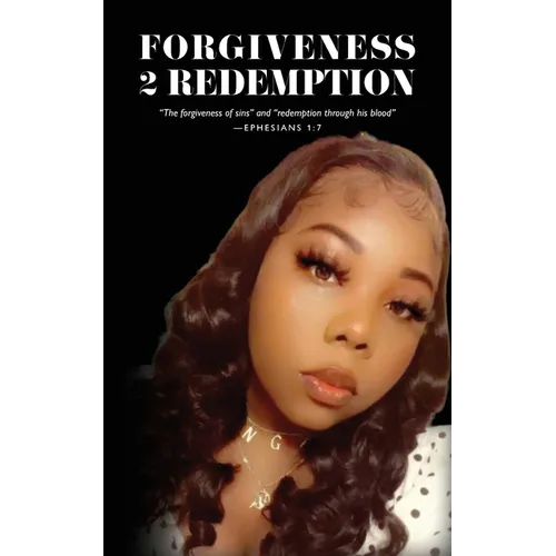 Forgiveness 2 Redemption