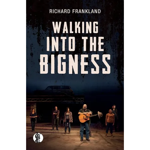 Walking into the Bigness - Paperback