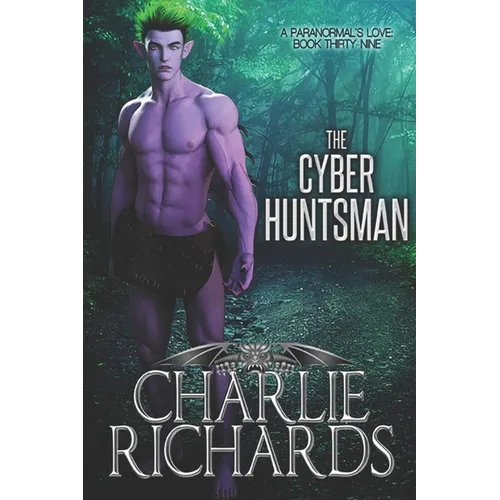 The Cyber Huntsman - Paperback