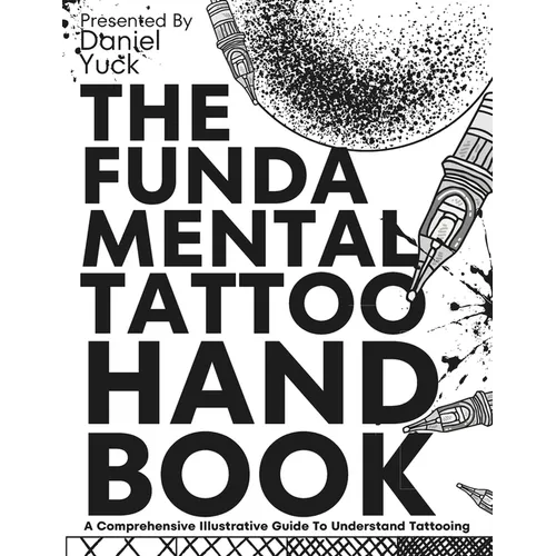 The Fundamental Tattoo Handbook - Paperback