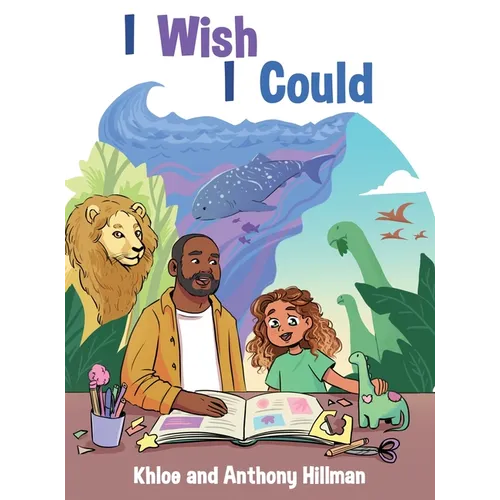 I Wish I Could - Hardcover