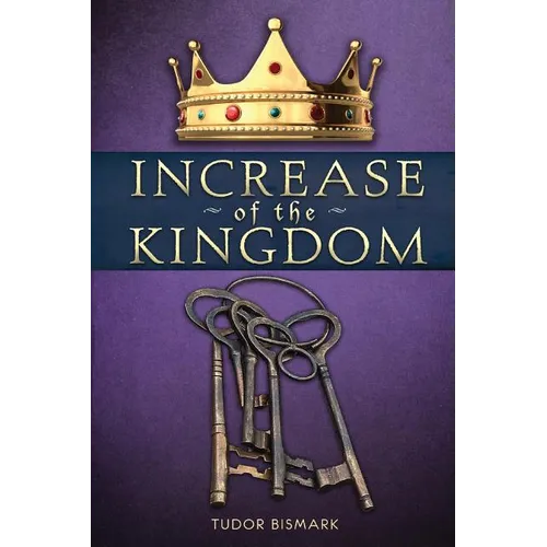 Increase of the Kingdom - Paperback