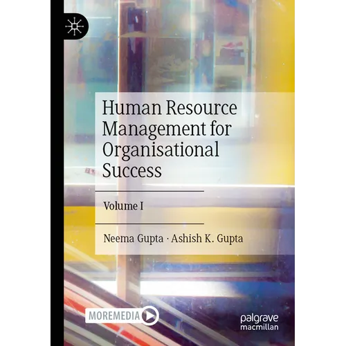 Human Resource Management for Organisational Success: Volume I - Paperback