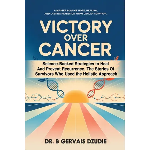 Victory Over Cancer - Paperback