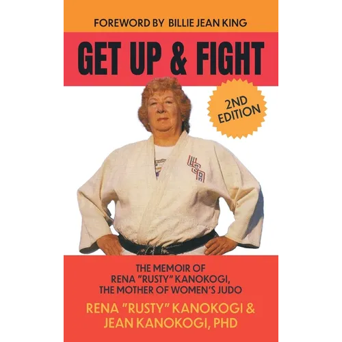 Get Up and Fight: The Memoir of Rena 
