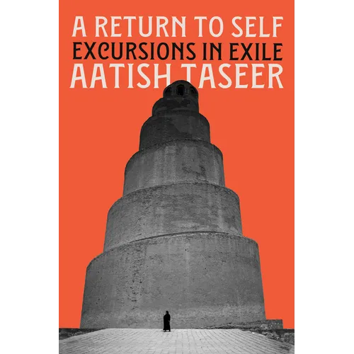 A Return to Self: Excursions in Exile - Paperback