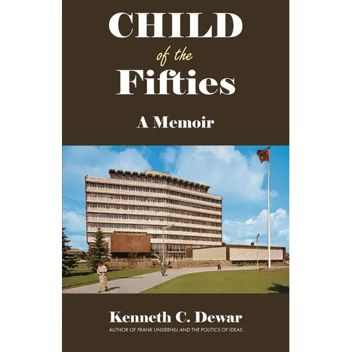 Child of the Fifties: A Memoir - Paperback