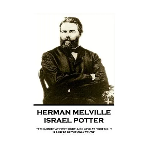 Herman Melville - Israel Potter: 