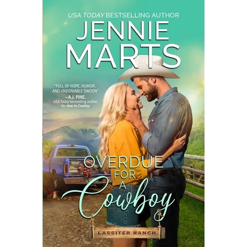 Overdue for a Cowboy: Lassiter Ranch Book 2 - Paperback
