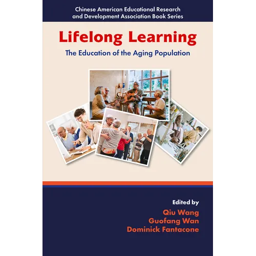 Lifelong Learning: The Education of the Aging Population - Paperback