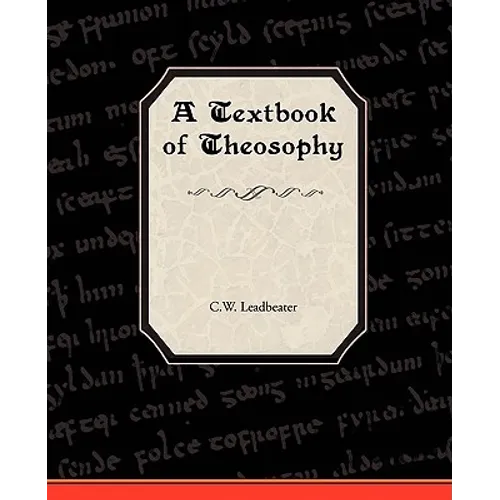 A Textbook of Theosophy - Paperback