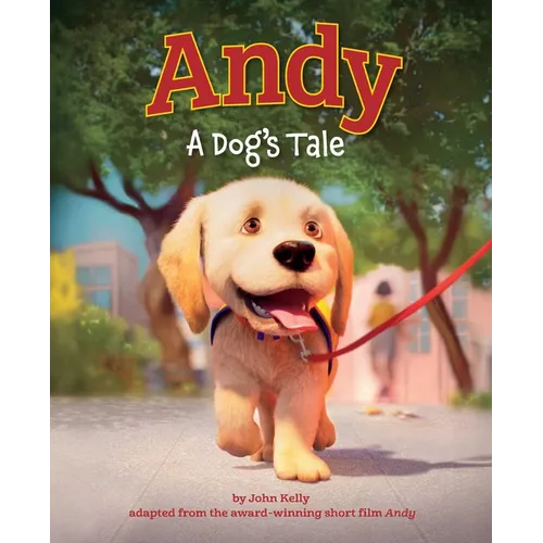 Andy: A Dog's Tale (Canine Companions) - Hardcover