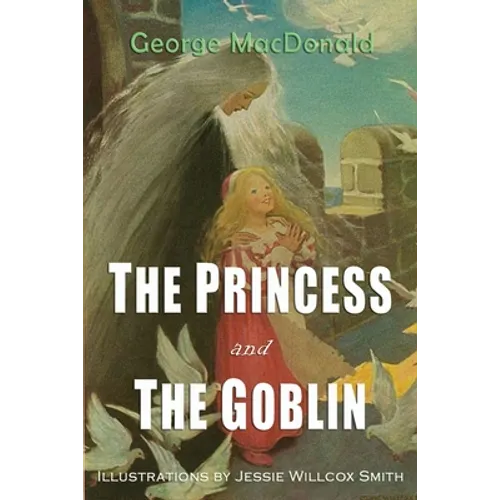 The Princess and the Goblin - Paperback