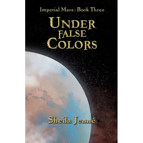 Under False Colors - Paperback