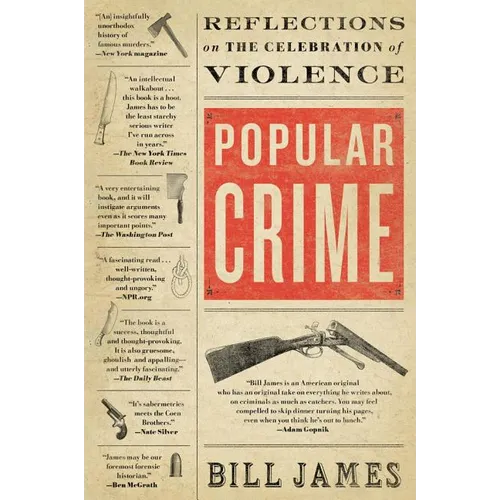Popular Crime: Reflections on the Celebration of Violence - Paperback