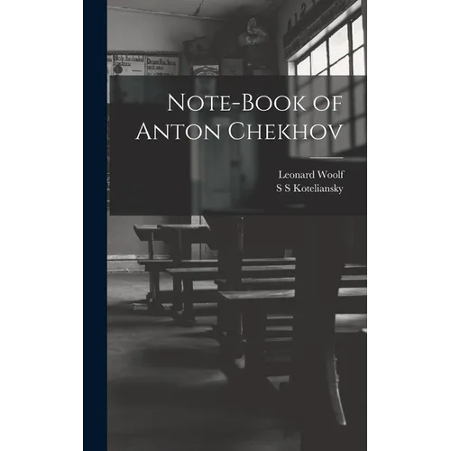 Note-Book of Anton Chekhov - Hardcover