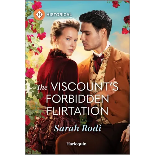 The Viscount's Forbidden Flirtation - Mass Market Paperbound