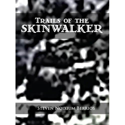 Trails of the Skinwalker - Paperback