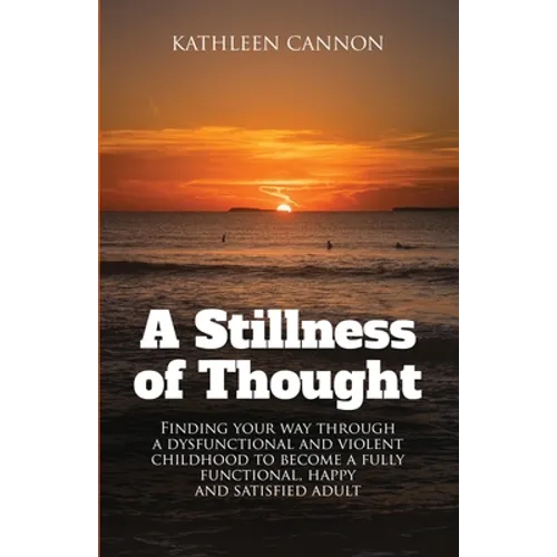 A Stillness of Thought - Paperback