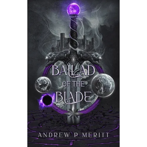 Ballad of the Blade - Hardcover