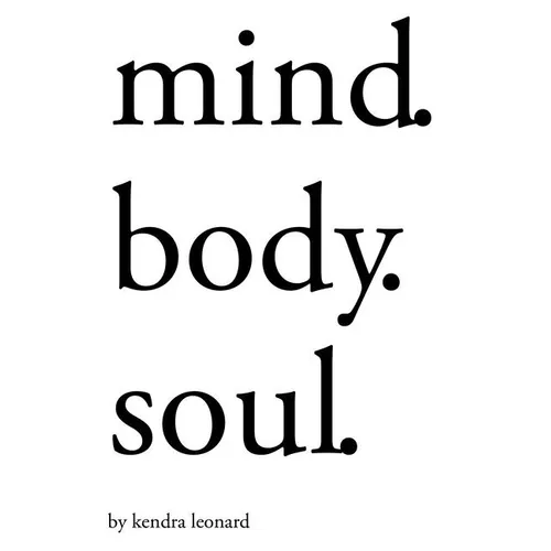 Mind.Body.Soul. - Paperback