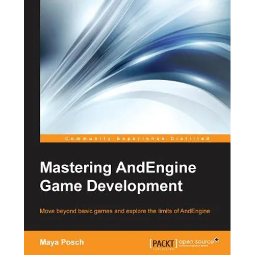 Mastering AndEngine Game Development