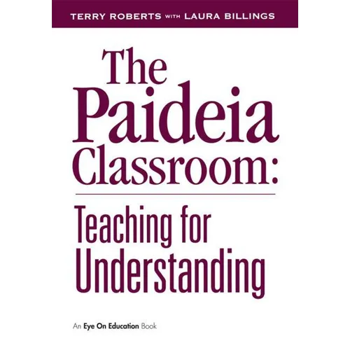 The Paideia Classroom - Paperback