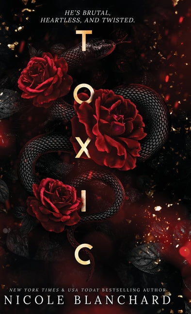Toxic: A Dark Romance - Hardcover