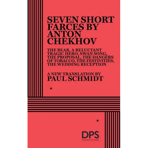7 Short Farces by Anton Chekhov - Paperback