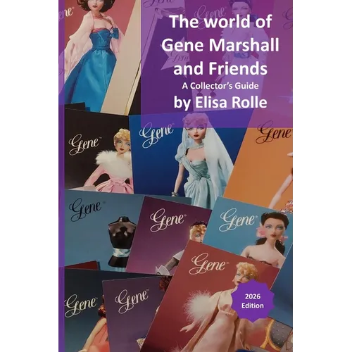 The world of Gene Marshall and Friends: A Collector's Guide - Paperback