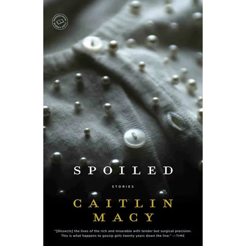 Spoiled - Paperback
