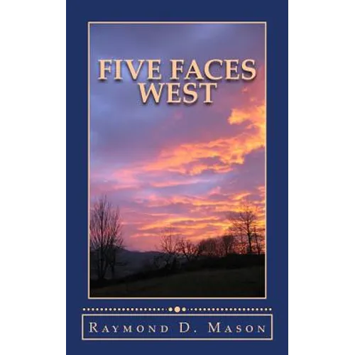 Five Faces West - Paperback
