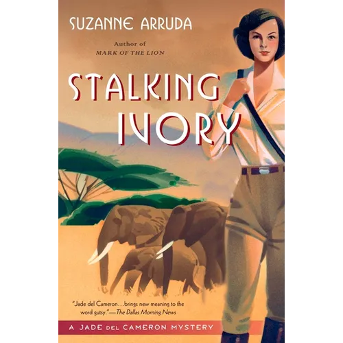 Stalking Ivory: A Jade Del Cameron Mystery - Paperback