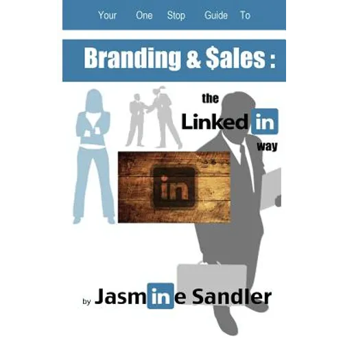 Branding & Sales: : : : The LinkedIn Way - Paperback