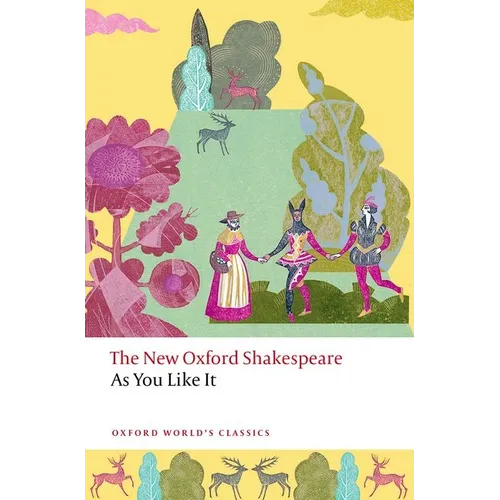 As You Like It: The New Oxford Shakespeare - Paperback