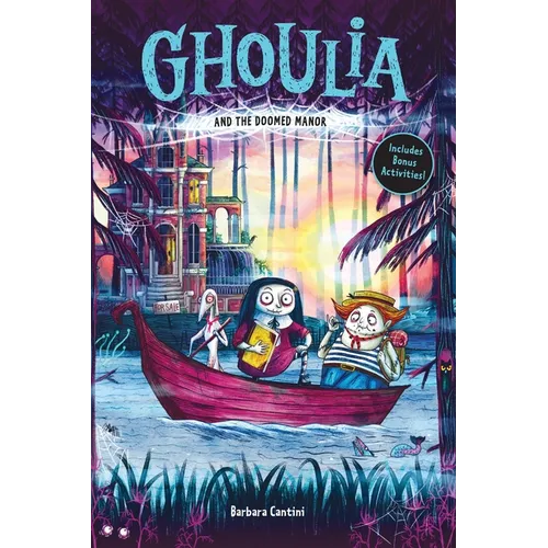 Ghoulia and the Doomed Manor (Book #4) - Paperback