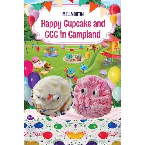Happy Cupcake and CCC in Campland - Paperback