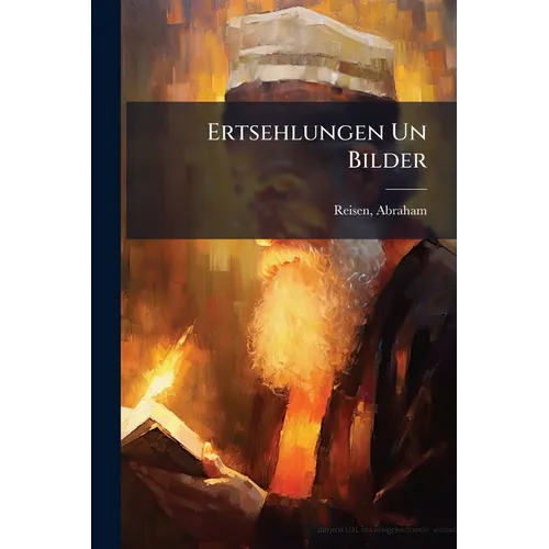 Ertsehlungen Un Bilder - Paperback