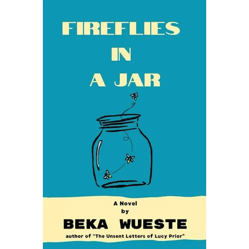 Fireflies in a Jar - Paperback