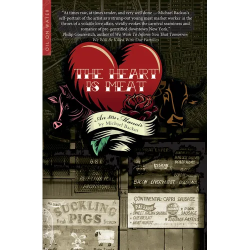 The Heart Is Meat: An 80s Memoir