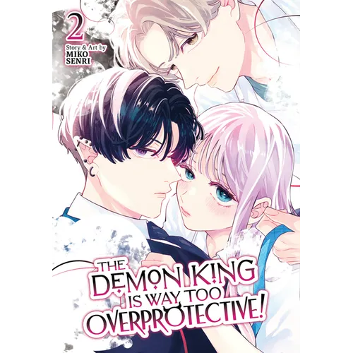 The Demon King Is Way Too Overprotective! Vol. 2 - Paperback