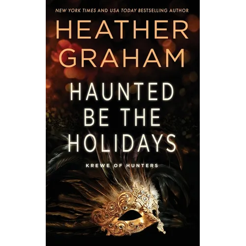 Haunted Be the Holidays: Krewe of Hunters - Paperback