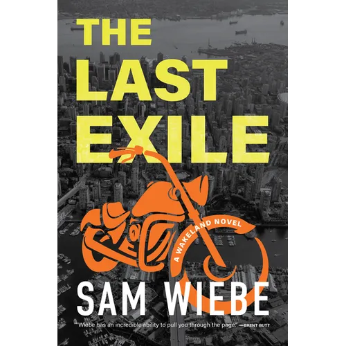 The Last Exile: A Wakeland Novel - Paperback