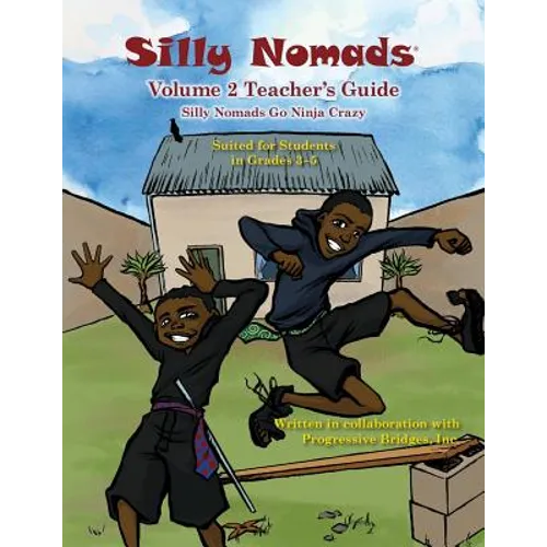 Silly Nomads Volume 2 Teacher's Guide - Paperback