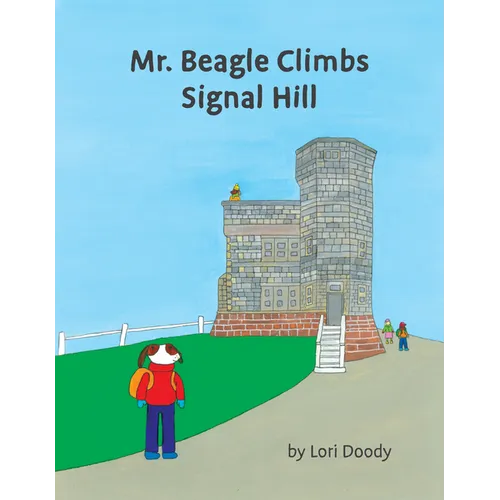 Mr. Beagle Climbs Signal Hill - Paperback